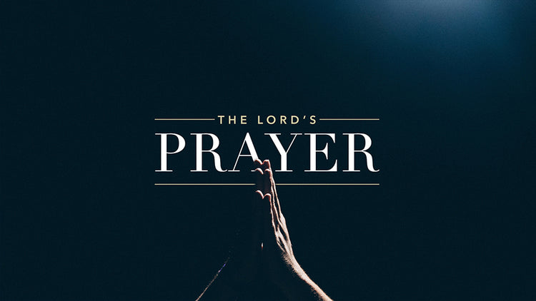 Prayer Sermon Series