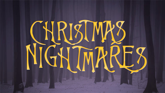 Christmas Nightmares – Expanded Pack w/ Bumper