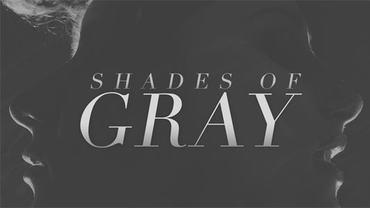 Shades of Gray – Dark