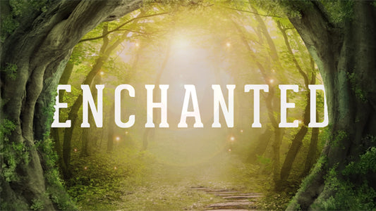 Enchanted