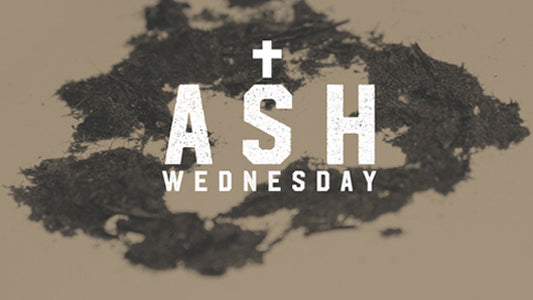 Ash Wednesday