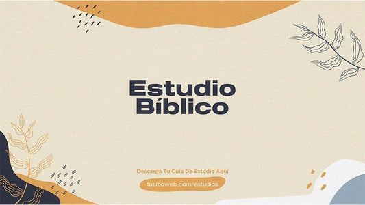Estudio Bíblico