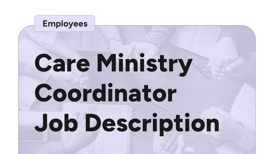 Care Ministry Coordinator Job Description