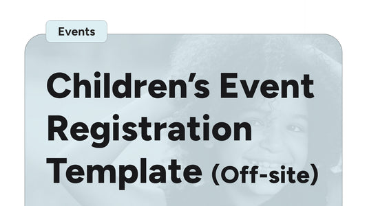 Children's Event Registration Template (Off-site Event)