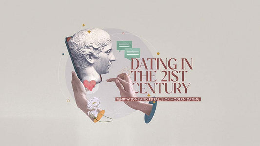 Dating In The 21st Century: Temptations And Pitfalls Of Modern Dating