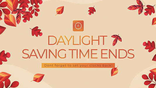 Daylight Saving Time Ends