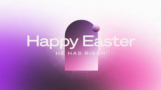 Happy Easter: He Has Risen