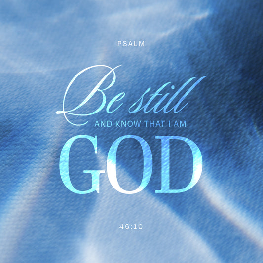 Verse of the Day: Psalm 46:10