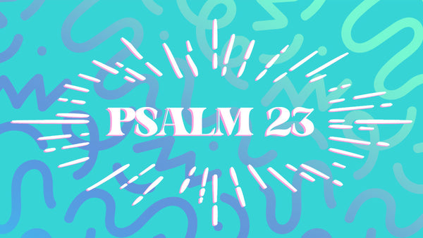 Psalm 23