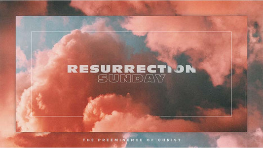 Resurrection Sunday