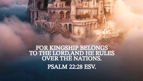 Verse of the Day: Psalm 22:28