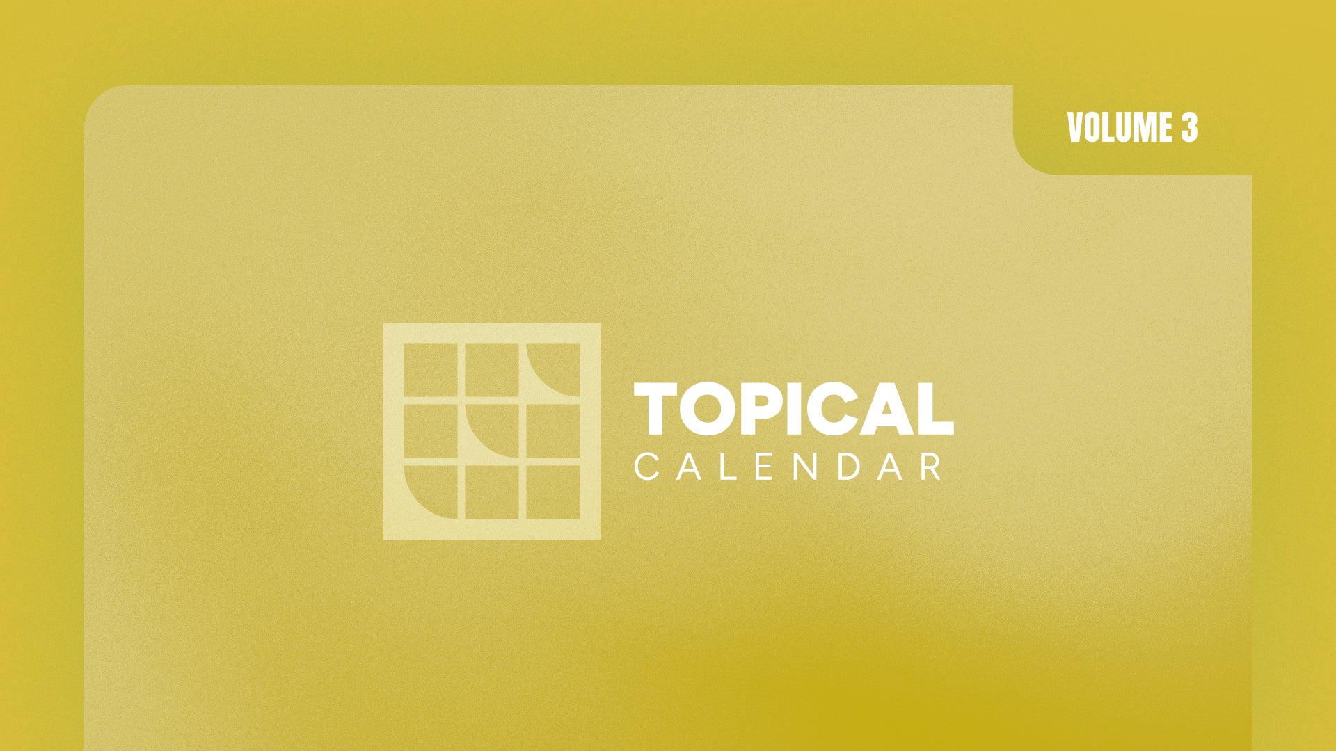 Topical Sermon Calendar: Volume 3
