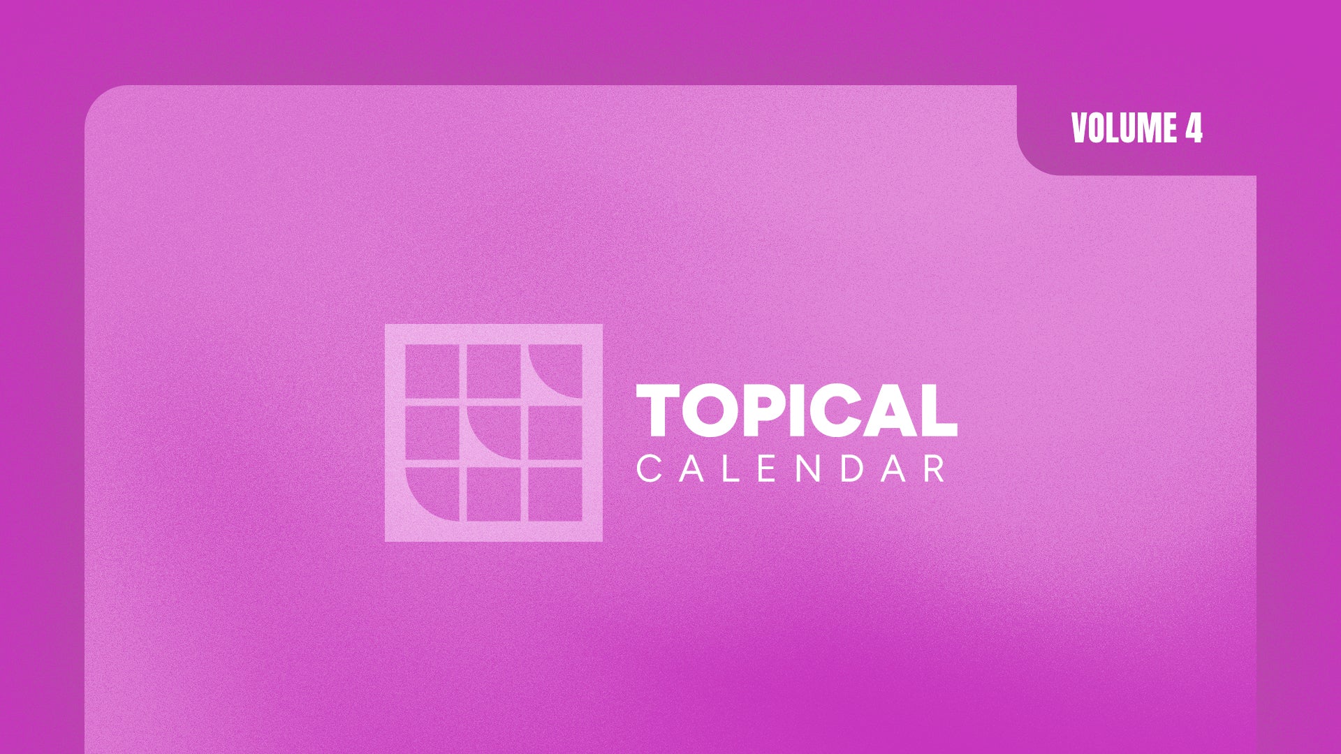 Topical Sermon Calendar: Volume 4