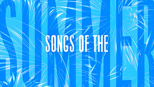 Songs of the Summer