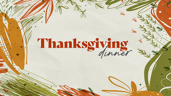 Thanksgiving Dinner
