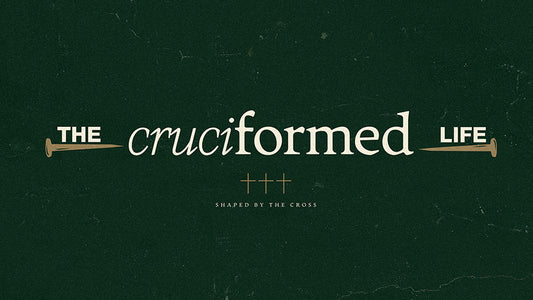 The Cruciformed Life