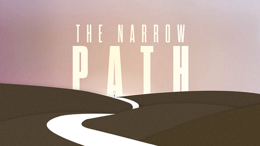 The Narrow Path