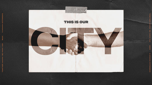 This Is Our City