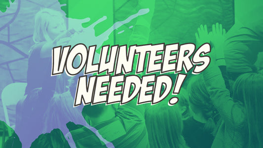Volunteers Needed