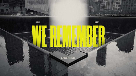We Remember: September 11