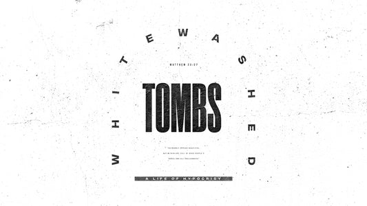 Whitewashed Tombs: A Life of Hypocrisy