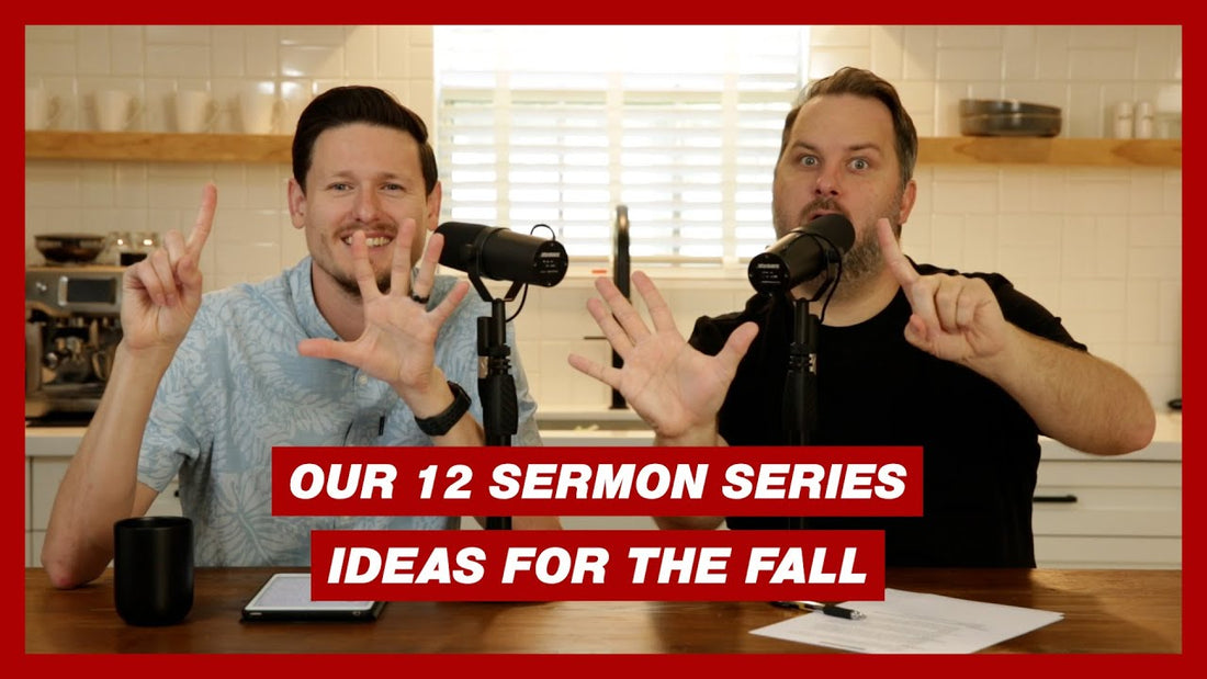 12 Sermon Series Ideas For The Fall