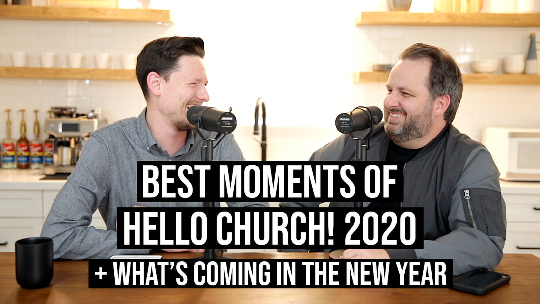 The Best Moments of Hello Church! 2020