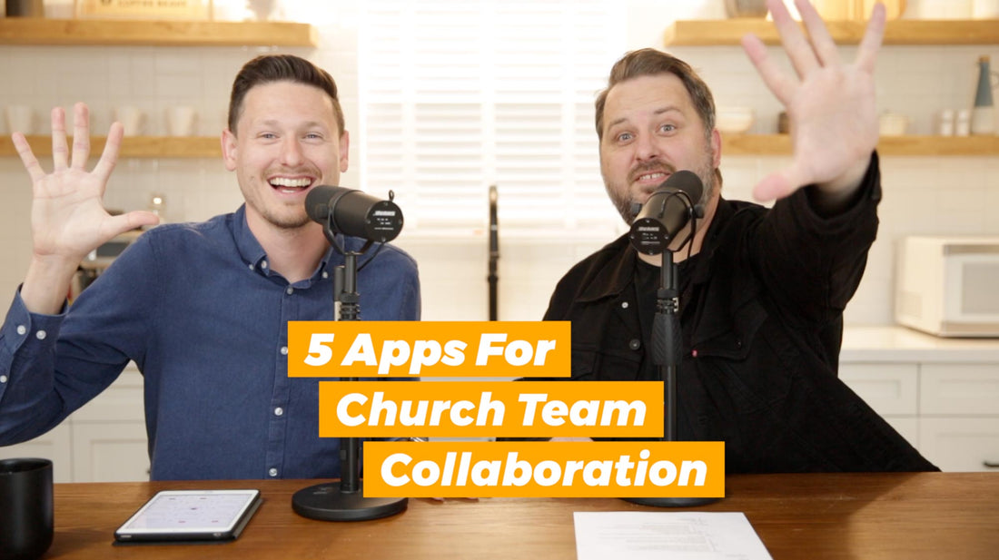 5 Apps for Church Team Collaboration