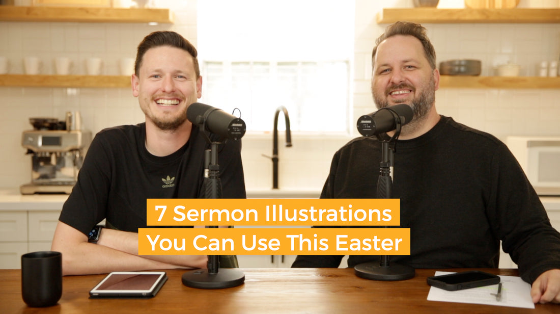 7 Sermon Illustration Ideas You Can Use This Easter