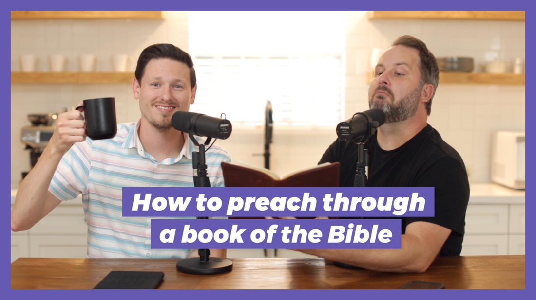 How to Preach Through a Book of the Bible