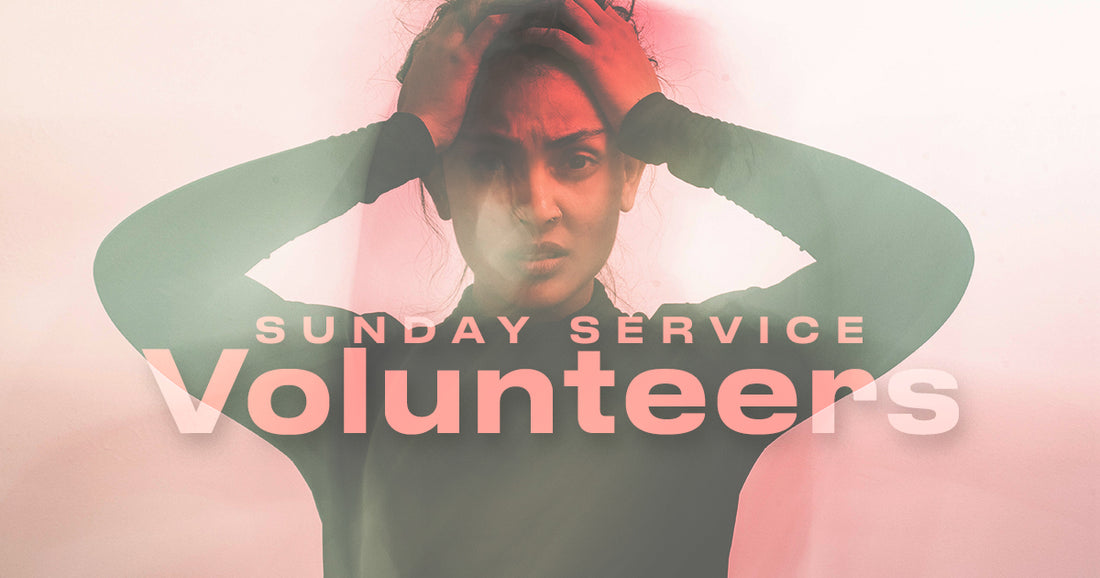 Sunday Service Volunteers