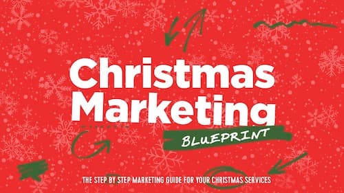 The Christmas Marketing Blueprint You Need NOW