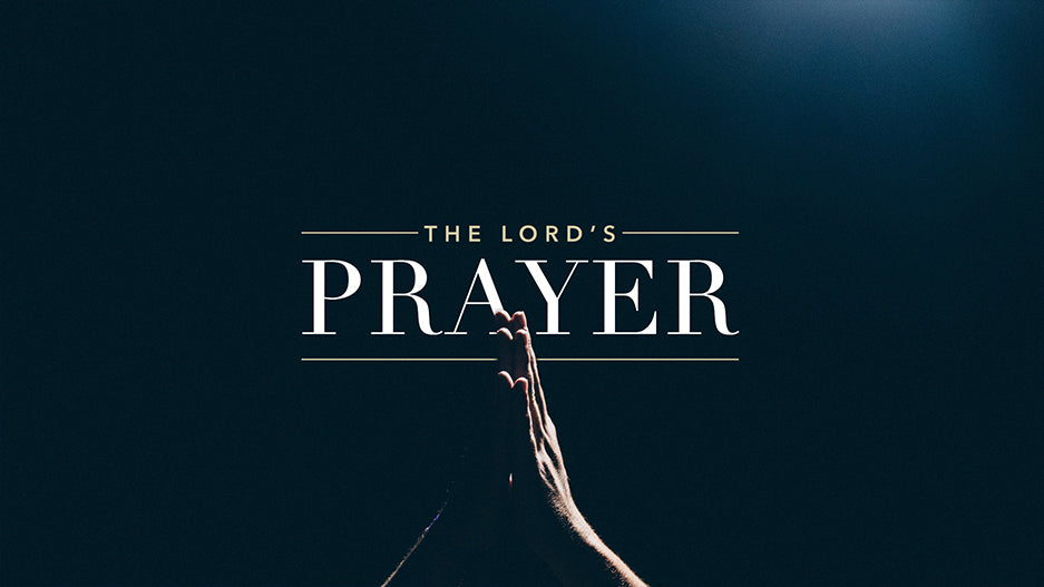 Prayer Sermon Series