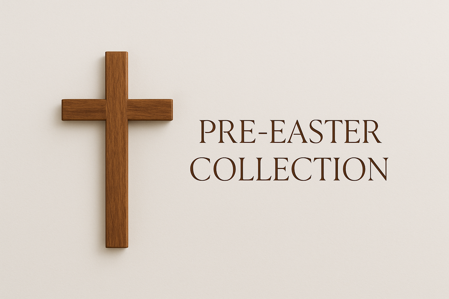 Pre-Easter Collection