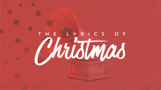 The Lyrics of Christmas – Expanded Pack w/ Bumper