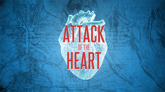 Attack of the Heart