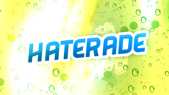 Haterade (Children's Series)