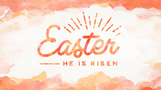 He is Risen (Orange)