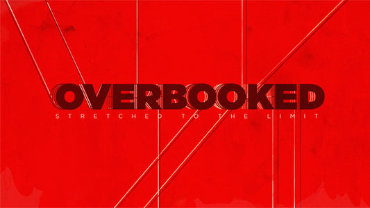Overbooked