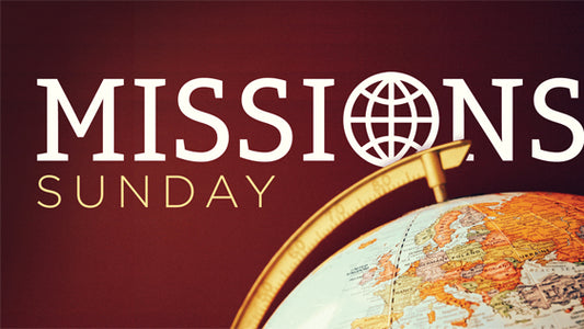 Missions Sunday