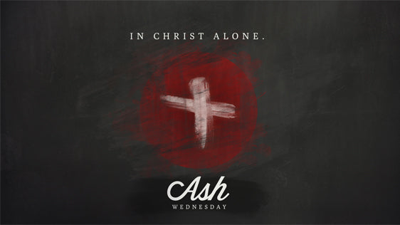 Ash Wednesday