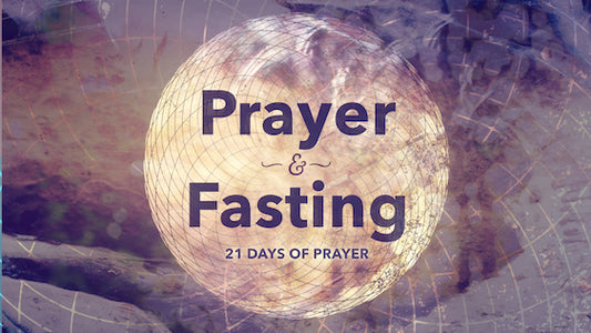 Prayer and Fasting