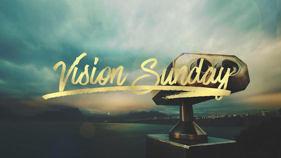 Vision Sunday – Ministry Pass