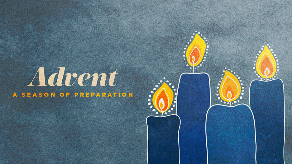 Advent: A Season of Preparation