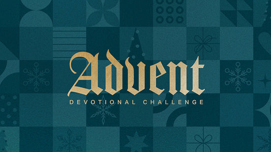 Advent Devotional Challenge
