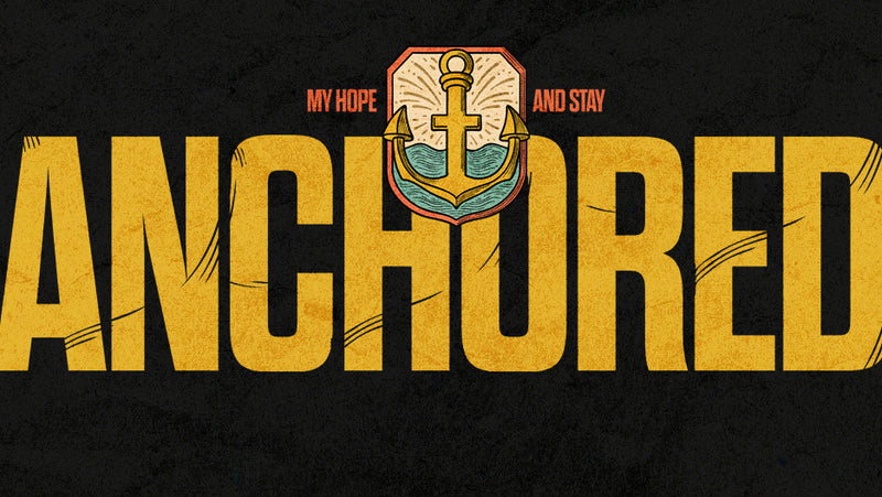 Anchored