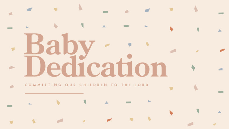 Baby Dedication