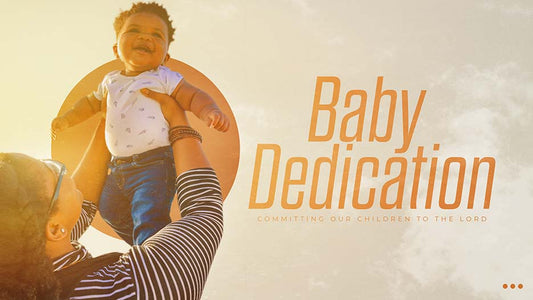 Baby Dedication