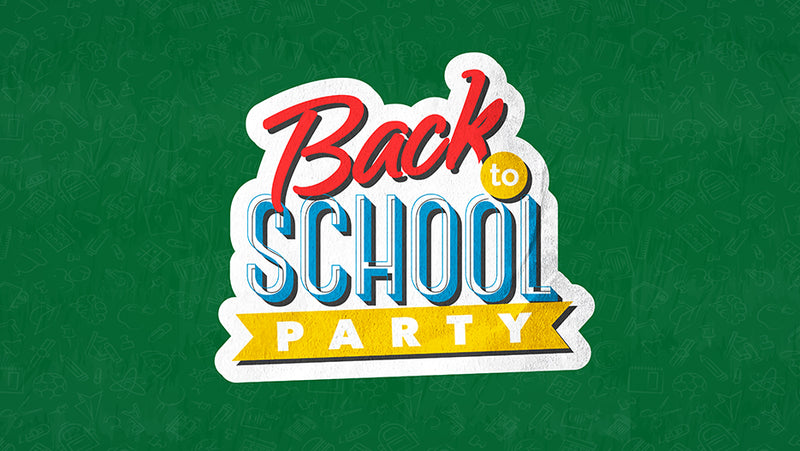 Back to School Party