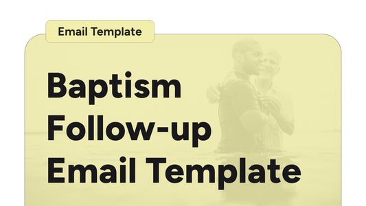 Baptism Follow-Up Email Template